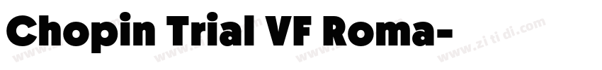 Chopin Trial VF Roma字体转换